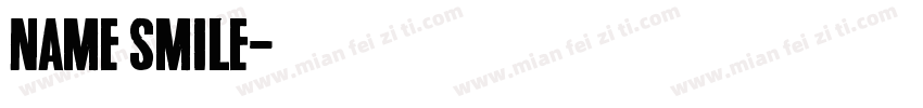 Name Smile字体转换
